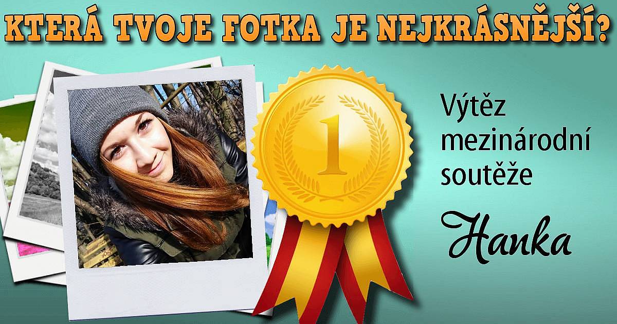 Která tvoje fotka je nejkrásnější?