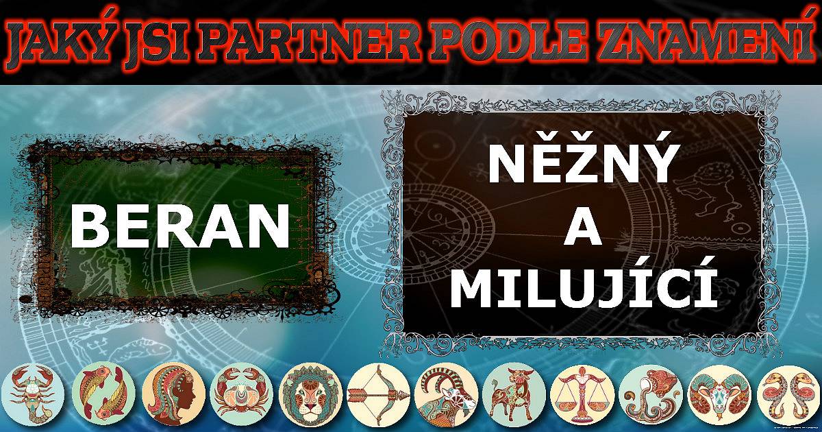 Jaký jsi partner podle znamení?