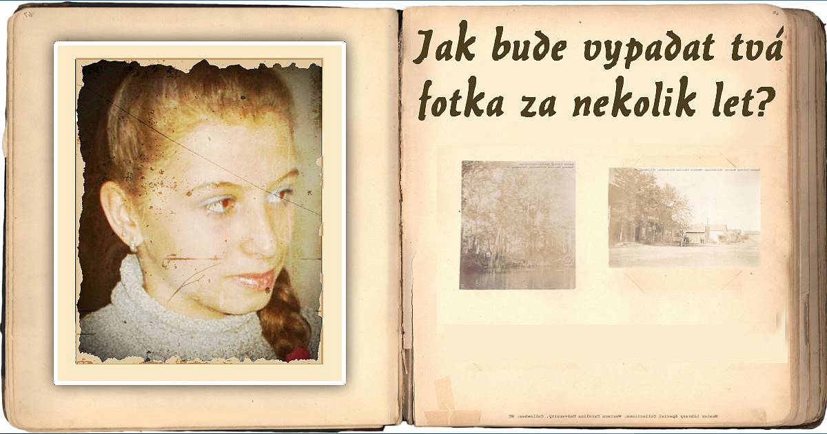 Jak bude vypadat tvá fotka za několik let?