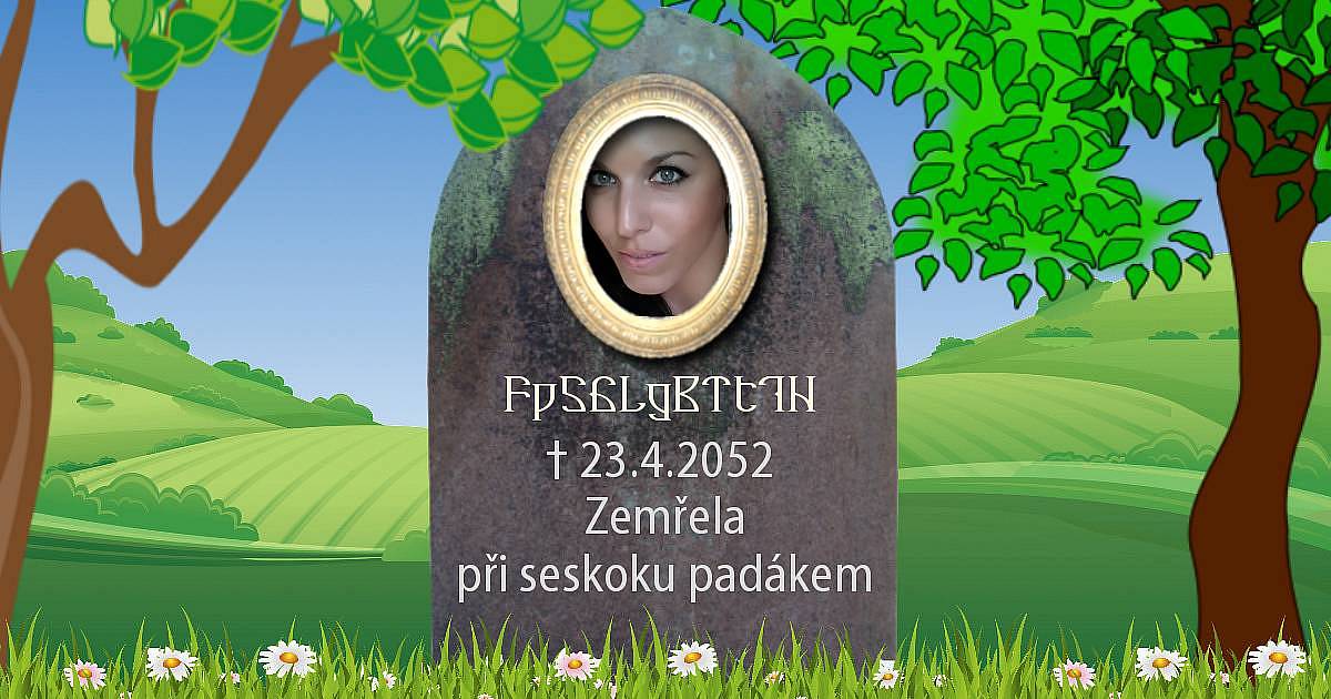 Jak zemřeš?