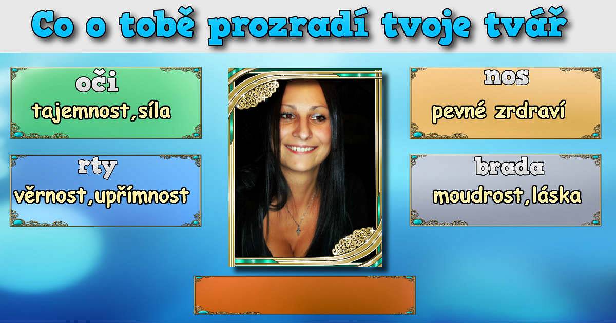 Co o tobě prozradí tvoje tvář?