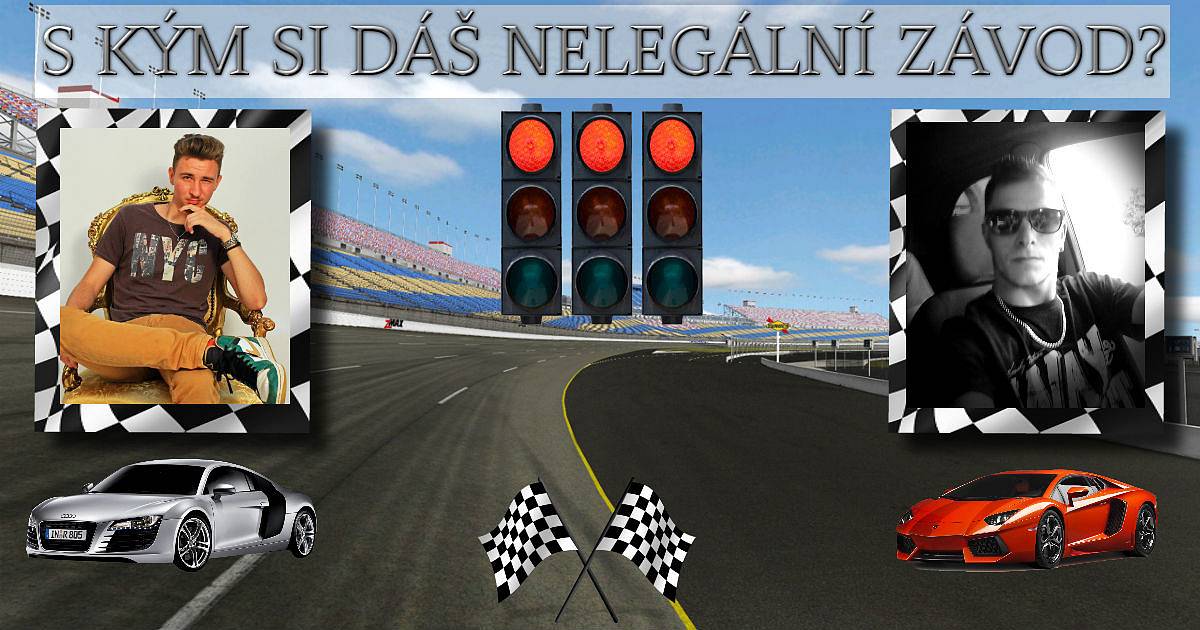 S kým si dáš nelegální závod?