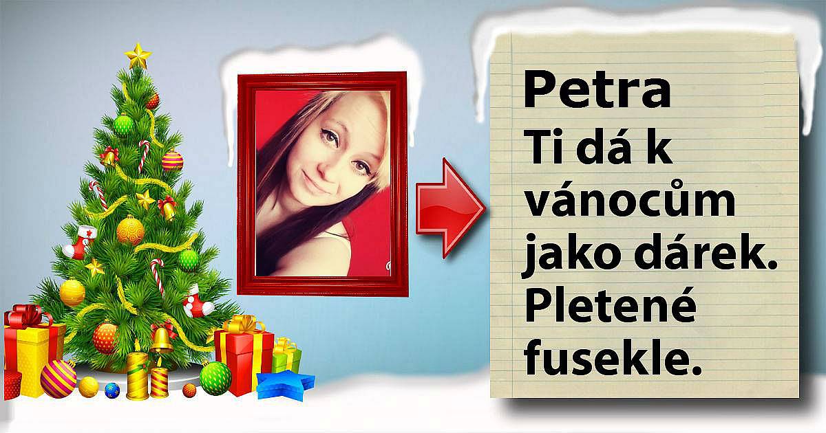 Co a od koho dostaneš k vánocům?