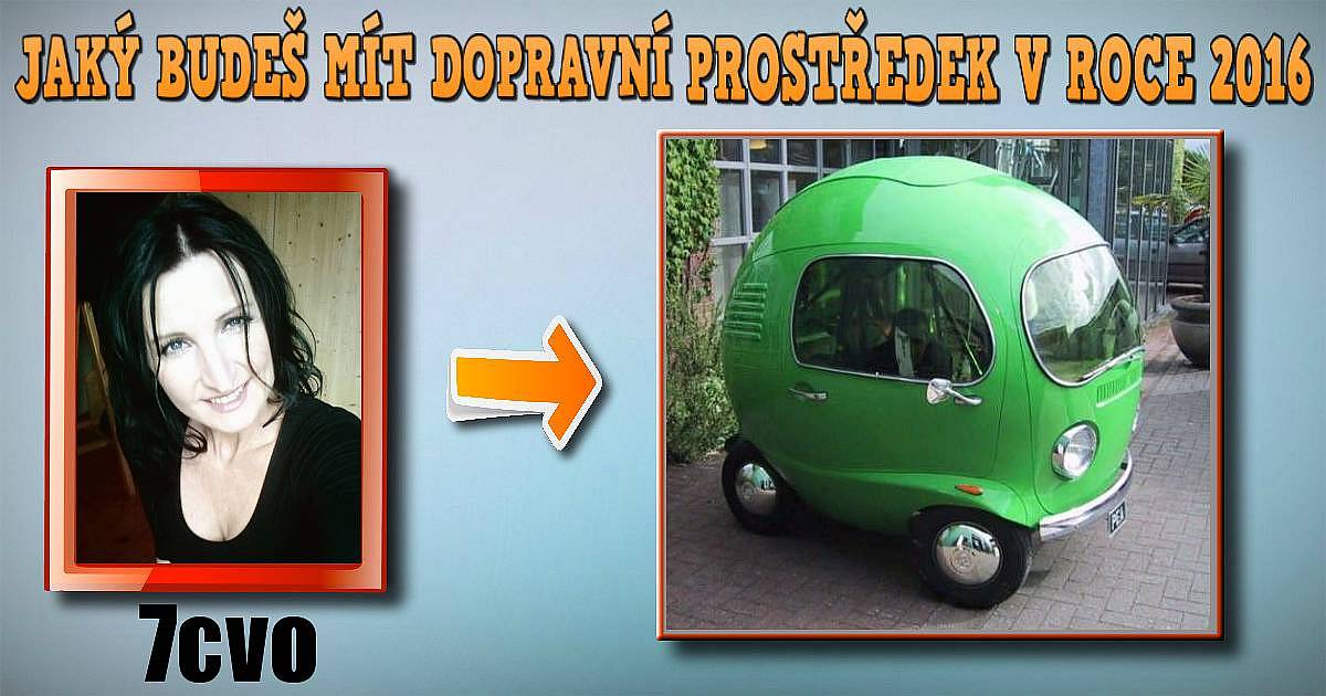Jaký dopravní prostředek budeš mít v roce 2016