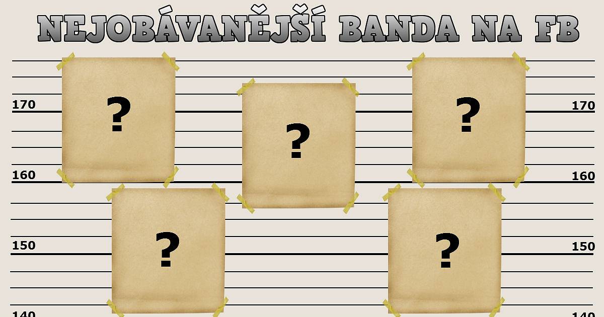 Kdo je nejobávanější banda na FB?