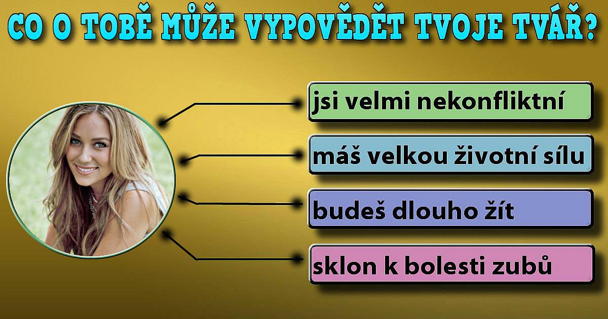Co o tobě může vypovědět tvoje tvář