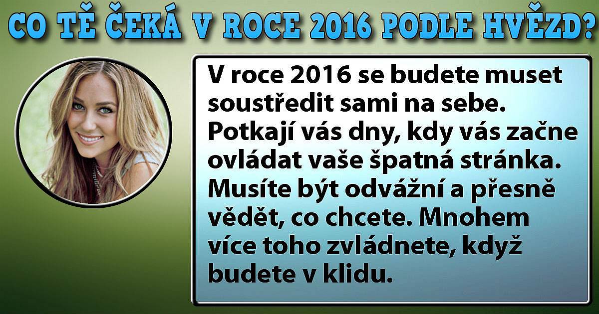 Co tě čeká v roce 2016 podle hvězd?