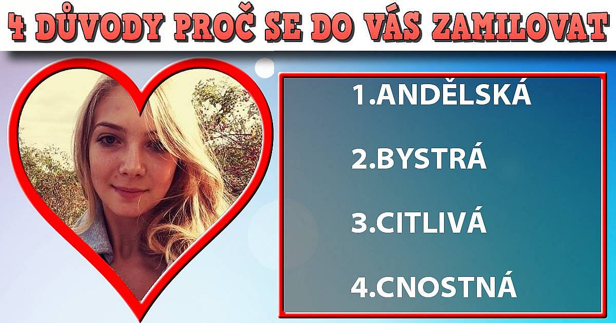 4 důvody proč se do vás zamilovat