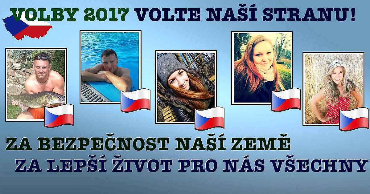Volby 2017, sestavte si svojí stranu. Naše strana pro lepší život.