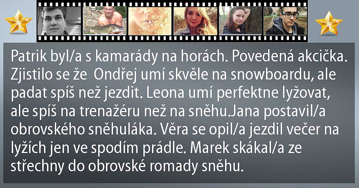 Pravdivý příběh s vašimi přáteli