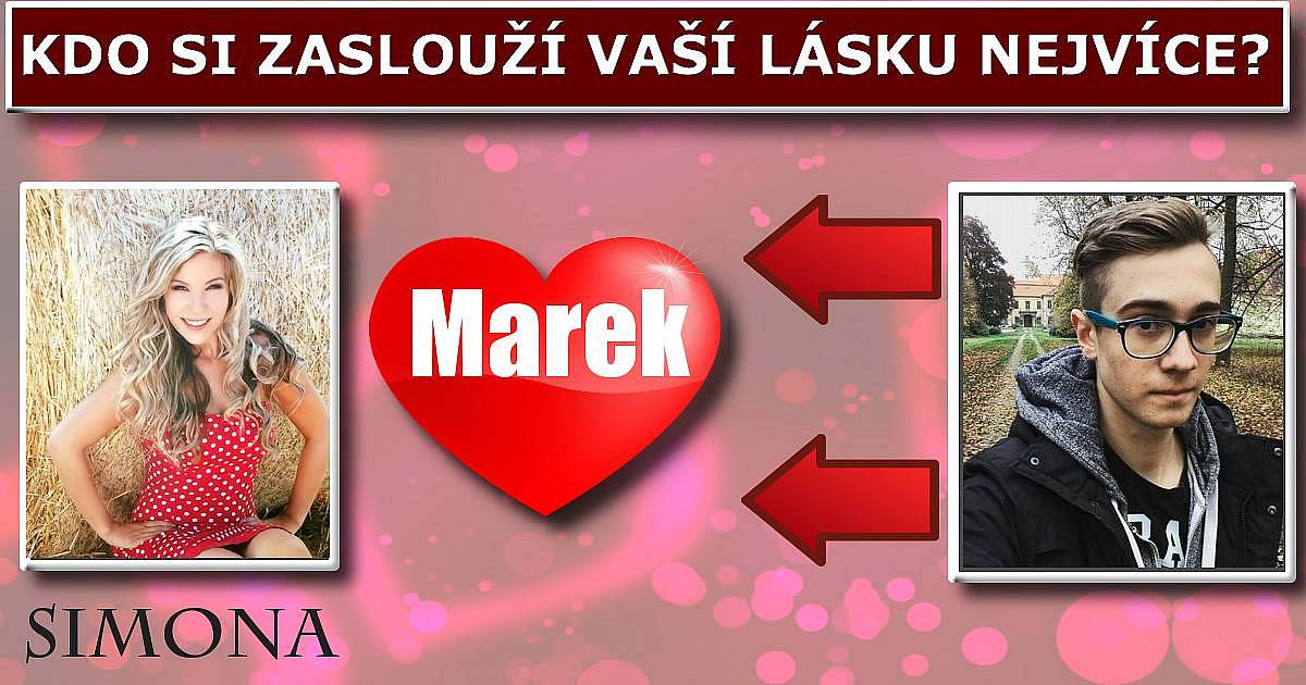 Kdo si vaší lásku zaslouží nejvíce?