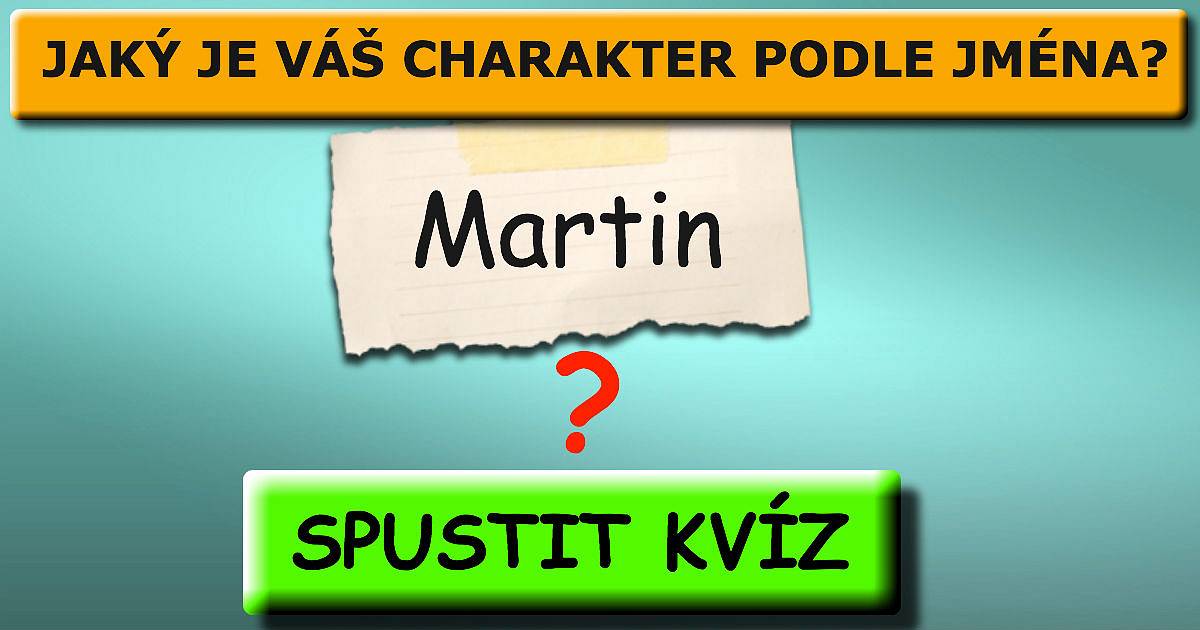 Jaký je váš charakter podle jména?