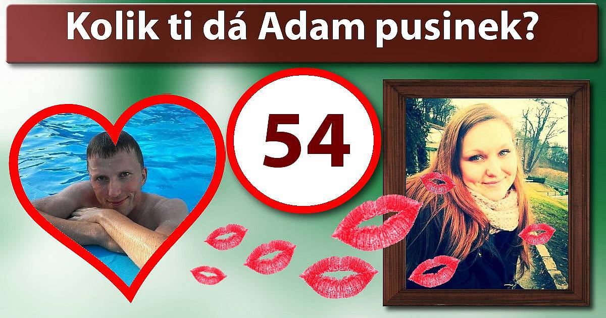 Kolik dostaneš pusinek?