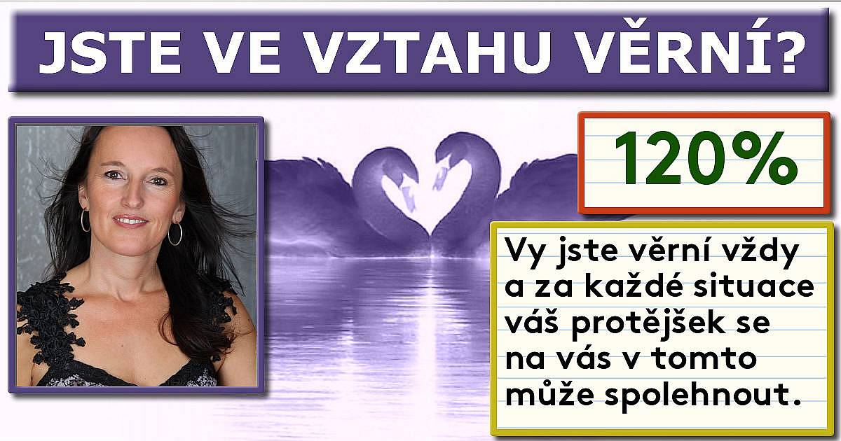 Jste ve vztahu věrní?