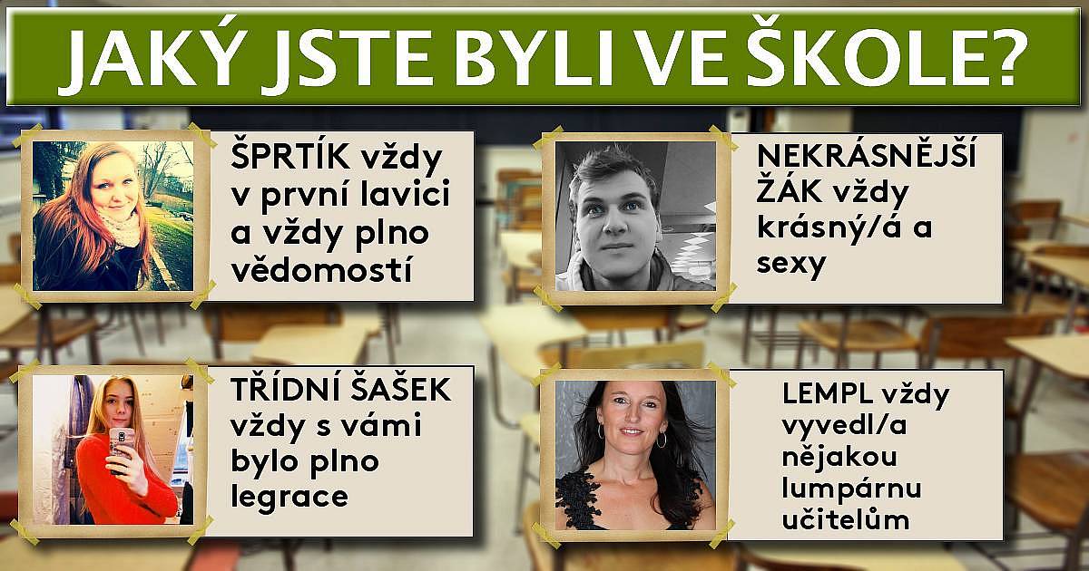 Jaký jste byli ve škole?