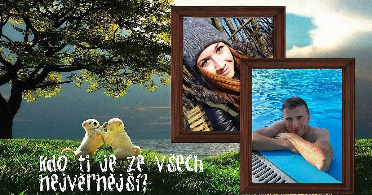 Kdo ti je ze všech nejvěrnější?