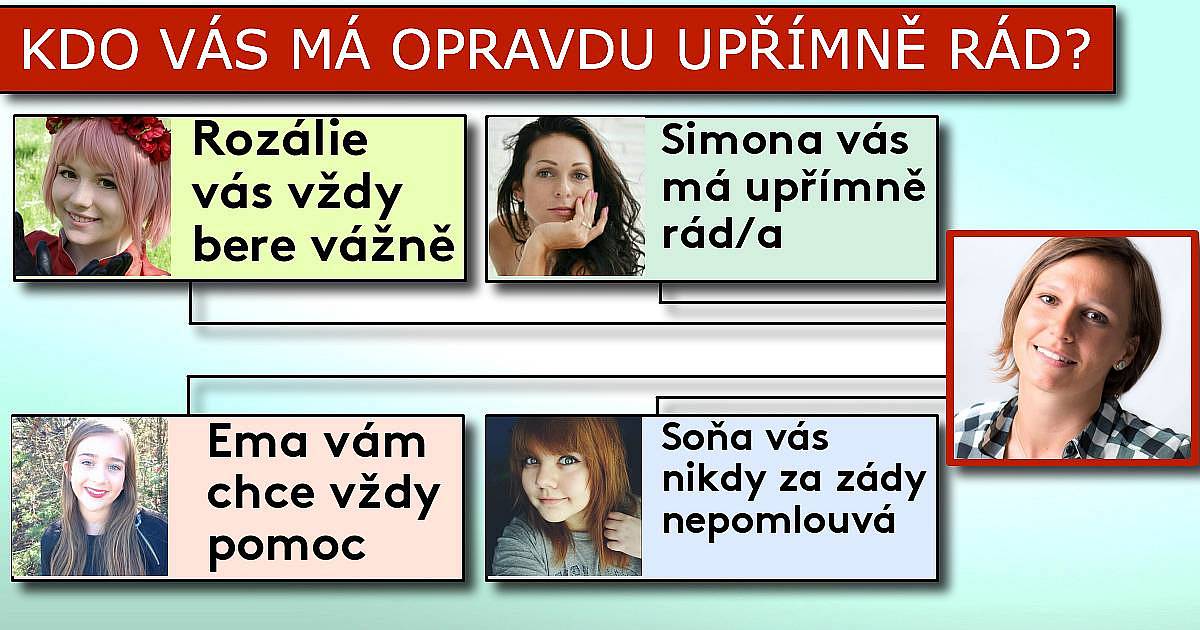 Kdo vás má opravdu upřímně rád?