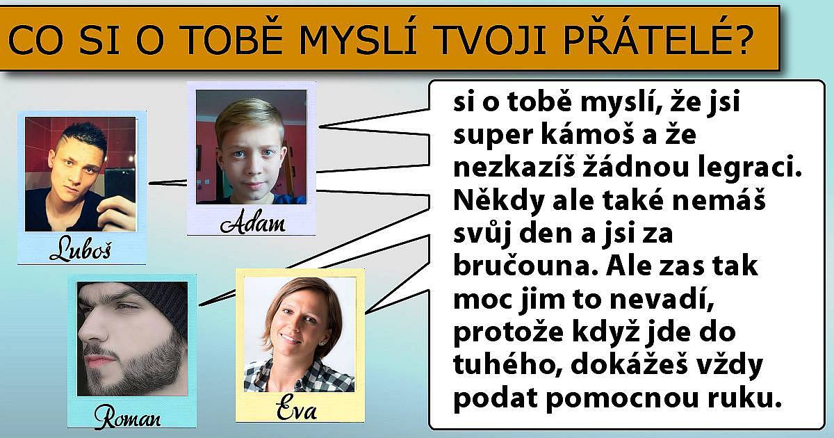 Co si o tobě myslí tvoji přátelé?