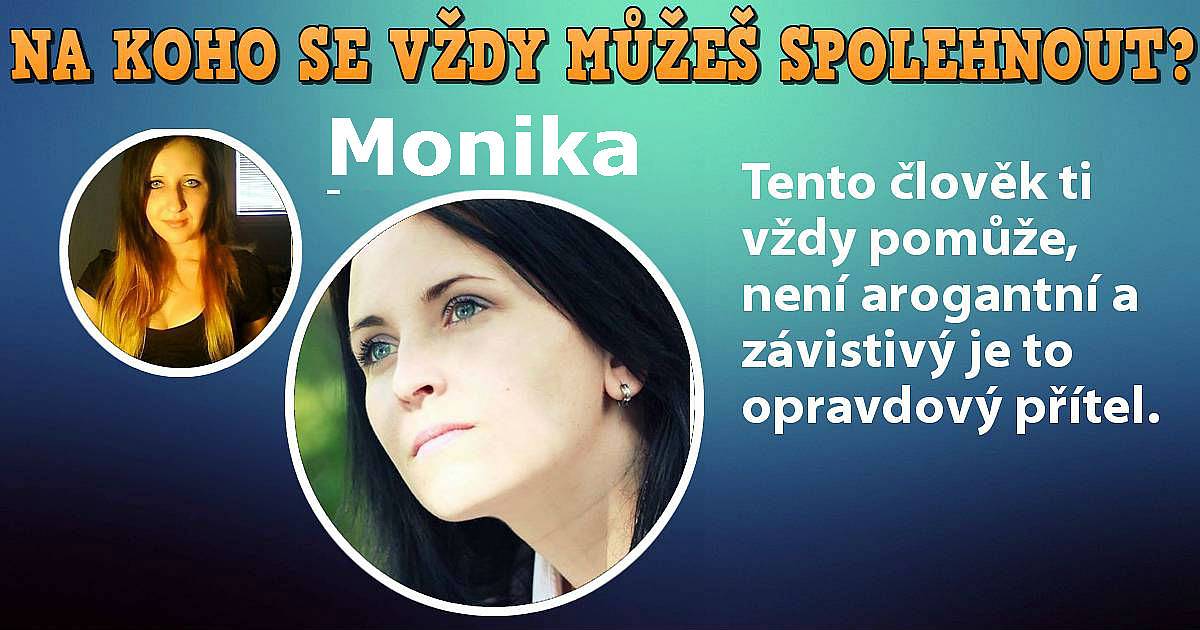 Na koho se vždy můžeš spolehnout?
