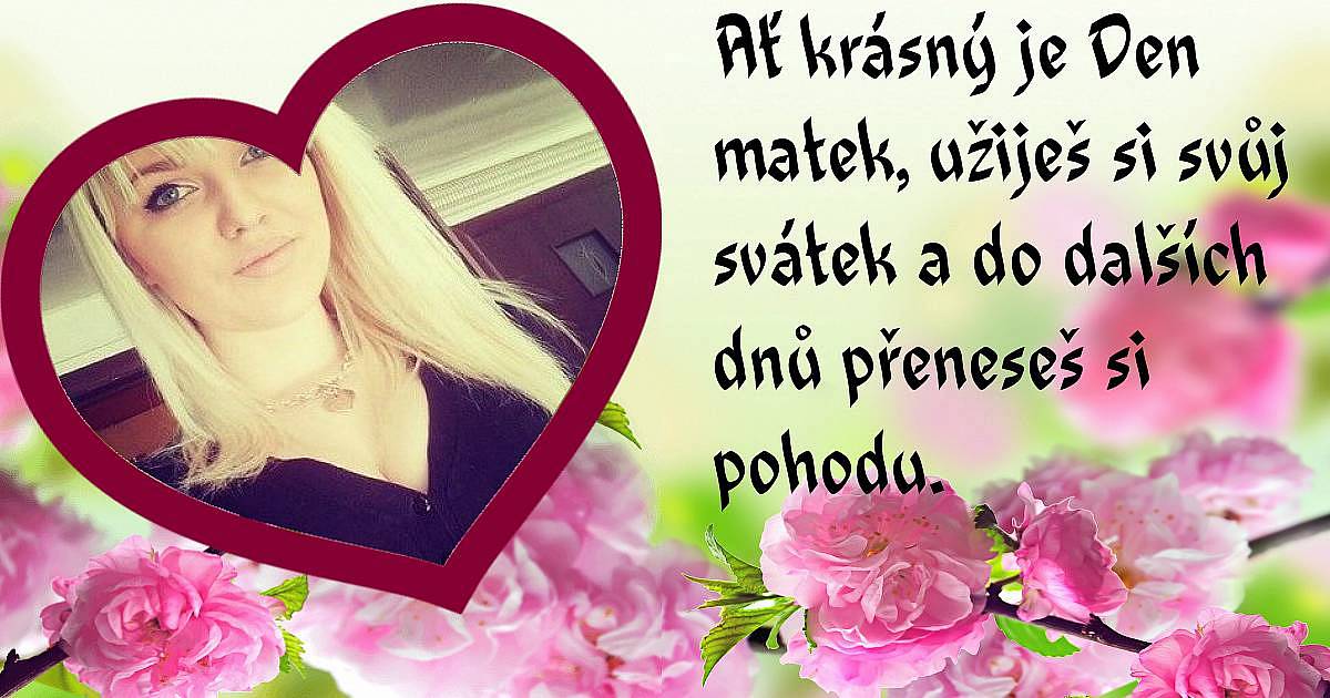 Popřejte všem maminkám ke dni matek