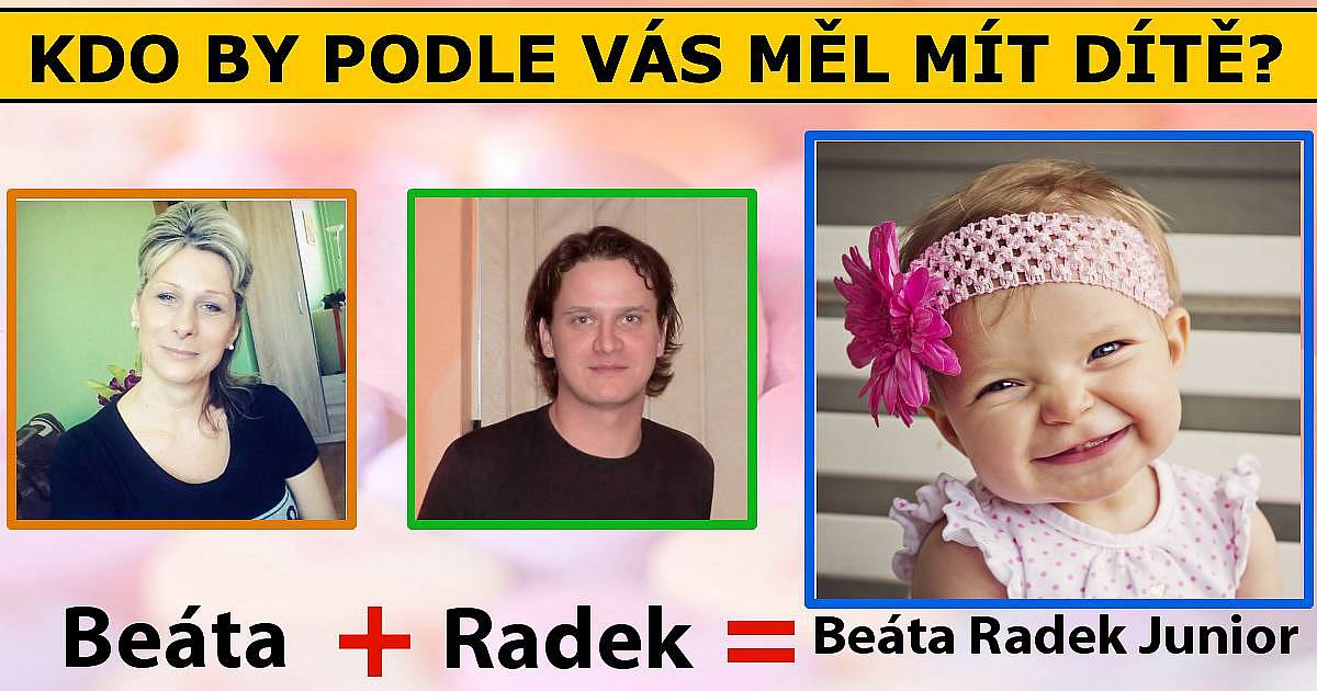 Kteří přátelé by podle vás měli mít spolu dítě?