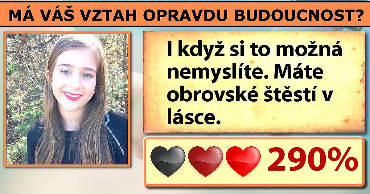 Má váš vztah opravdu budoucnost?