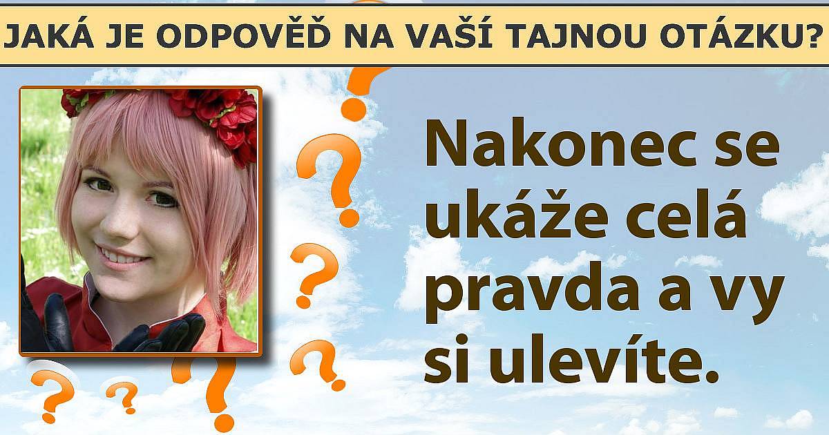 Jaká je odpověď na vaši tajnou otázku?