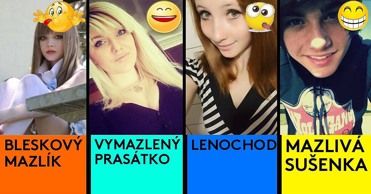 Jaké jsou nejlepší přezdívky vás a vašich přátel?