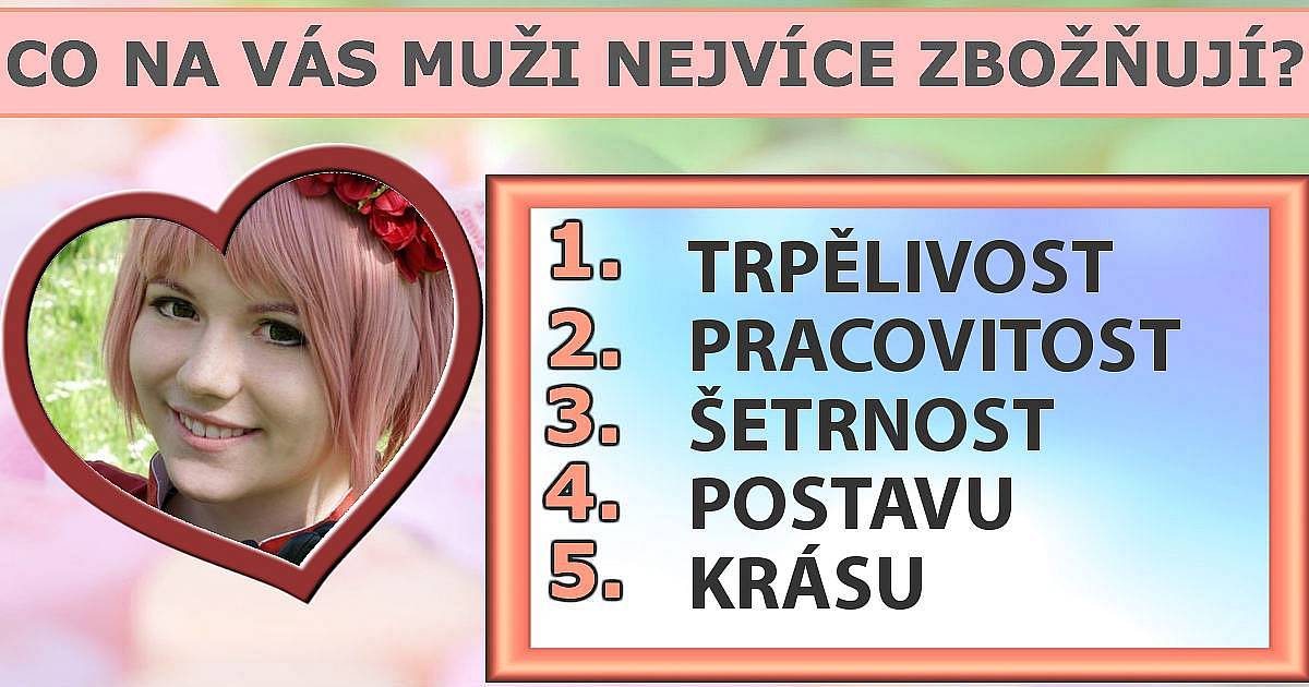 Co na vás protějšek nejvíce zbožňuje?