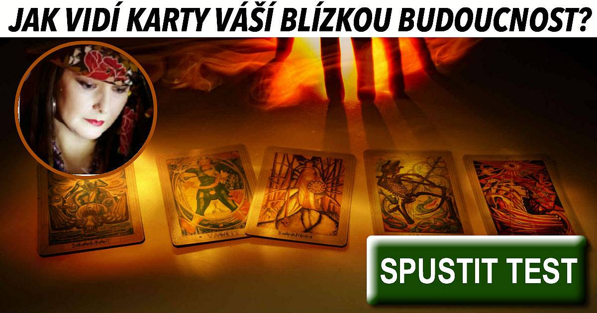 Jak vidí karty vaší blízkou budoucnost?