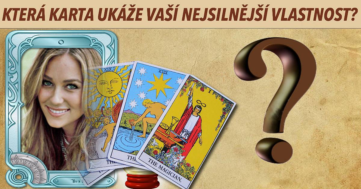 Která karta ukáže vaši nejsilnější vlastnost?