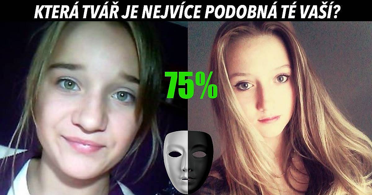 Která tvář je nejvíce podobná té vaší?