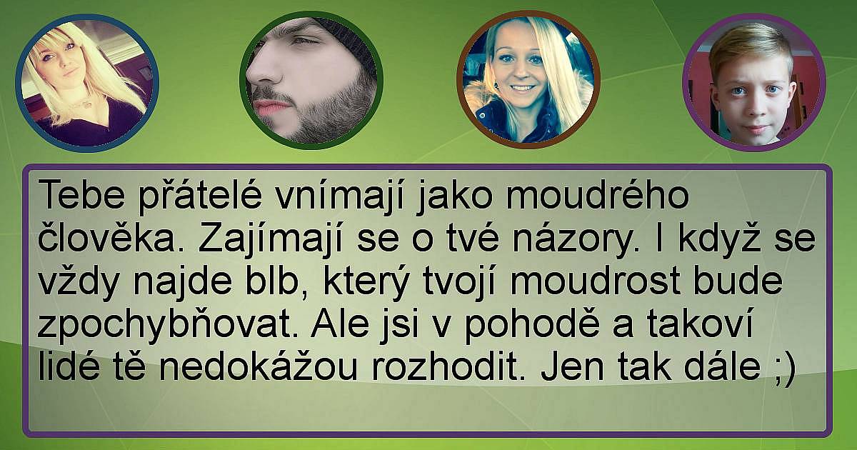 Co si  o vás myslí přátelé na základě vašich komentářů a statusů?