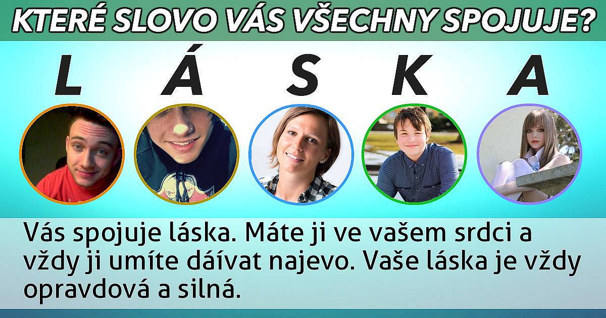 Které slovo vás všechny spojuje?
