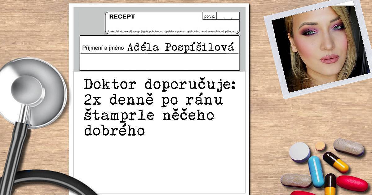 Požádali jsme našeho doktora aby vám vystavil recept!