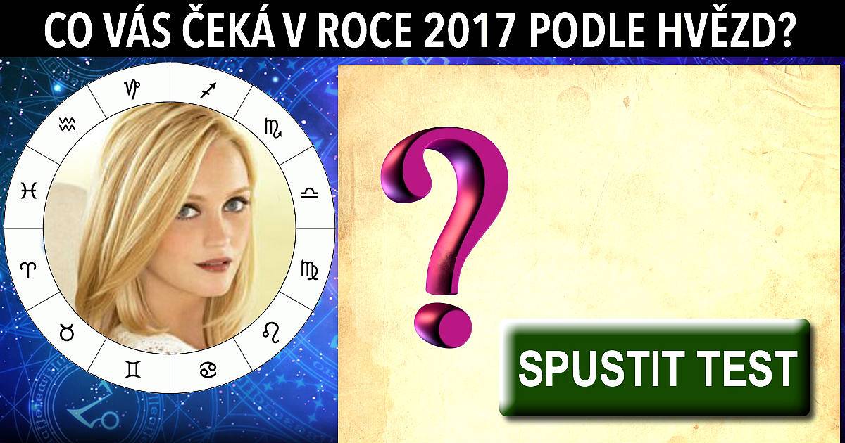 Chcete vědět co vás čeká v roce 2017 podle hvězd?