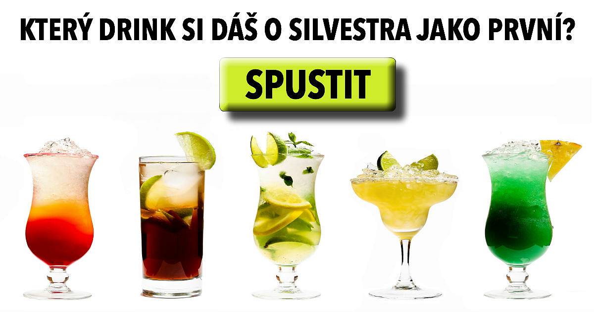 Který drink si dáš na Silvestra jako první?