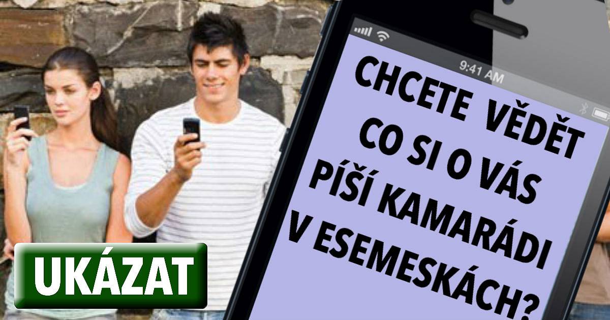 Chcete vědět, co si o vás přátelé píší v SMS? Máme jejich screenshot!