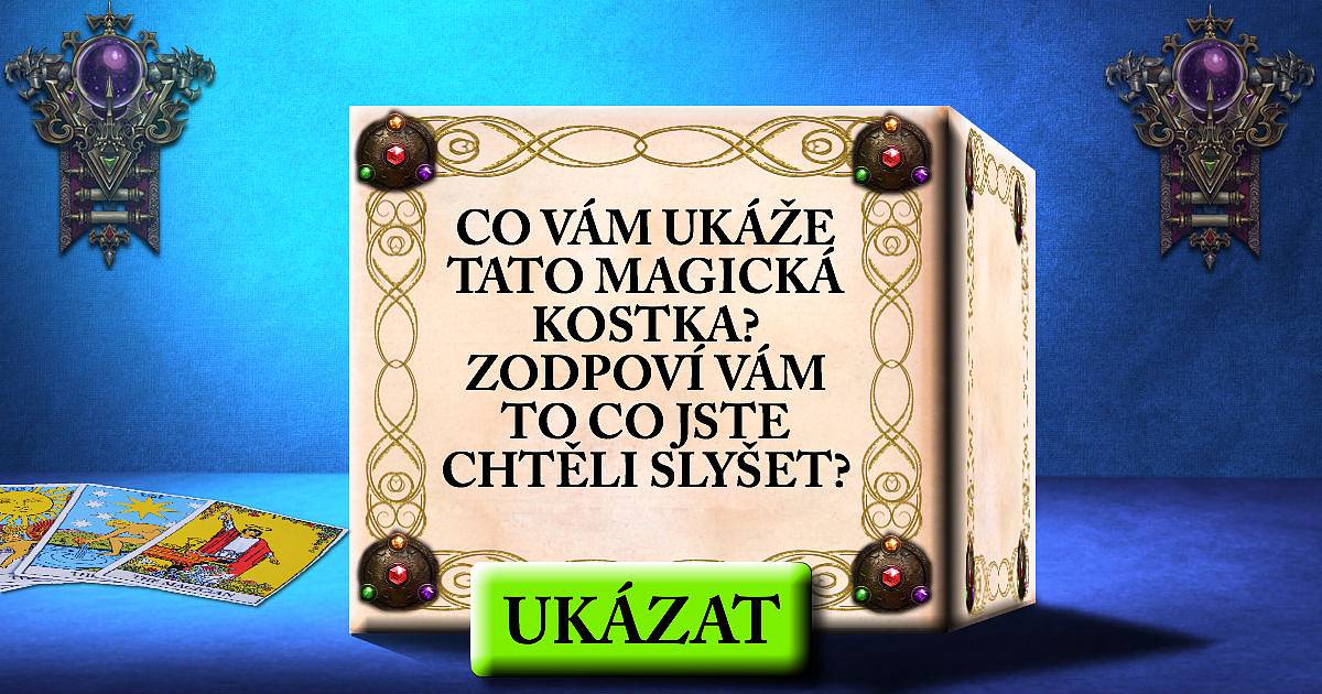 Co vám ukáže vaše magická kostka?