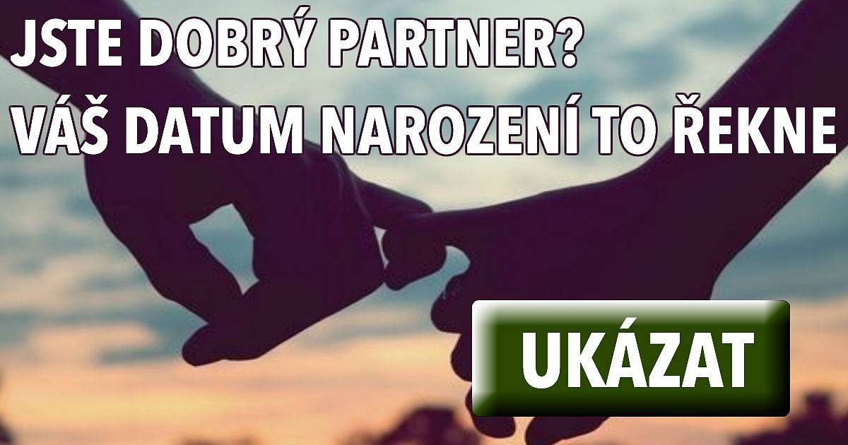 Jste dobrý partner? Váš datum narození nám to prozradí!!!