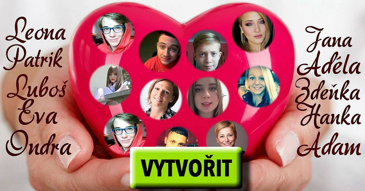Kdo patří do vašeho laskavého srdce?