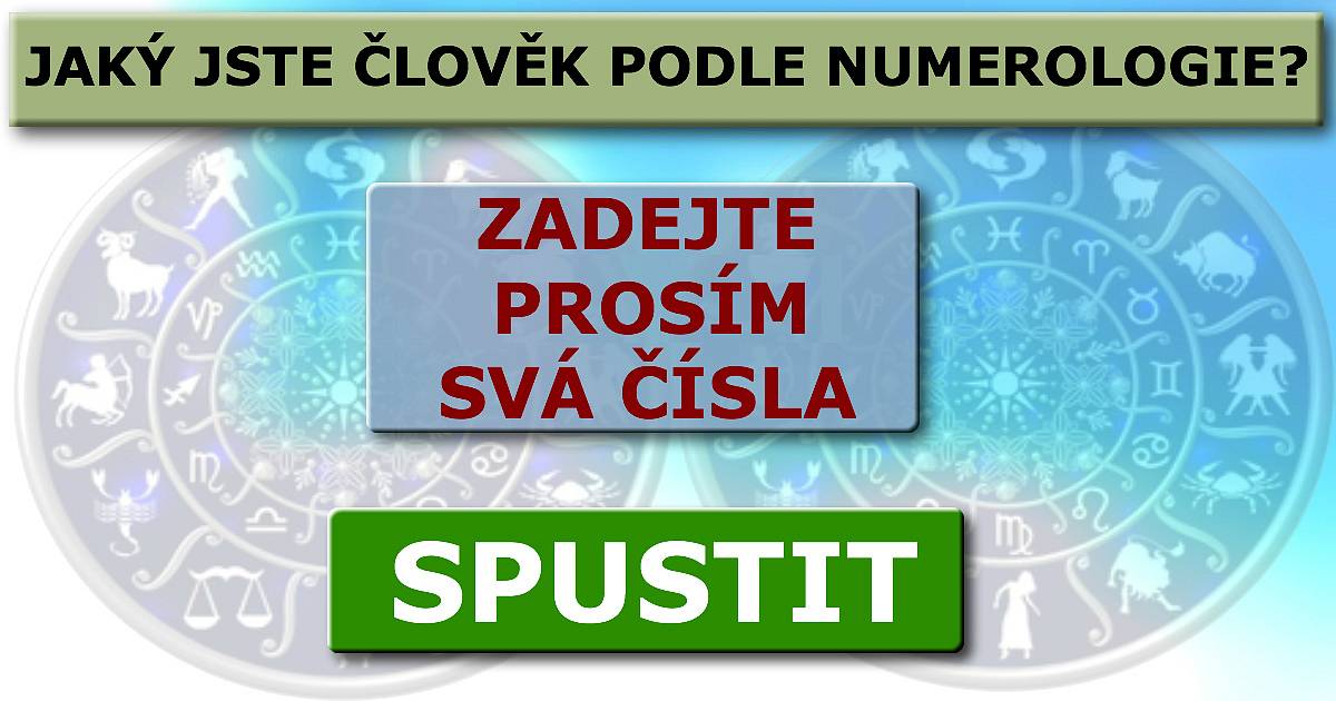NUMEROLOGIE: Jaký jste člověk?