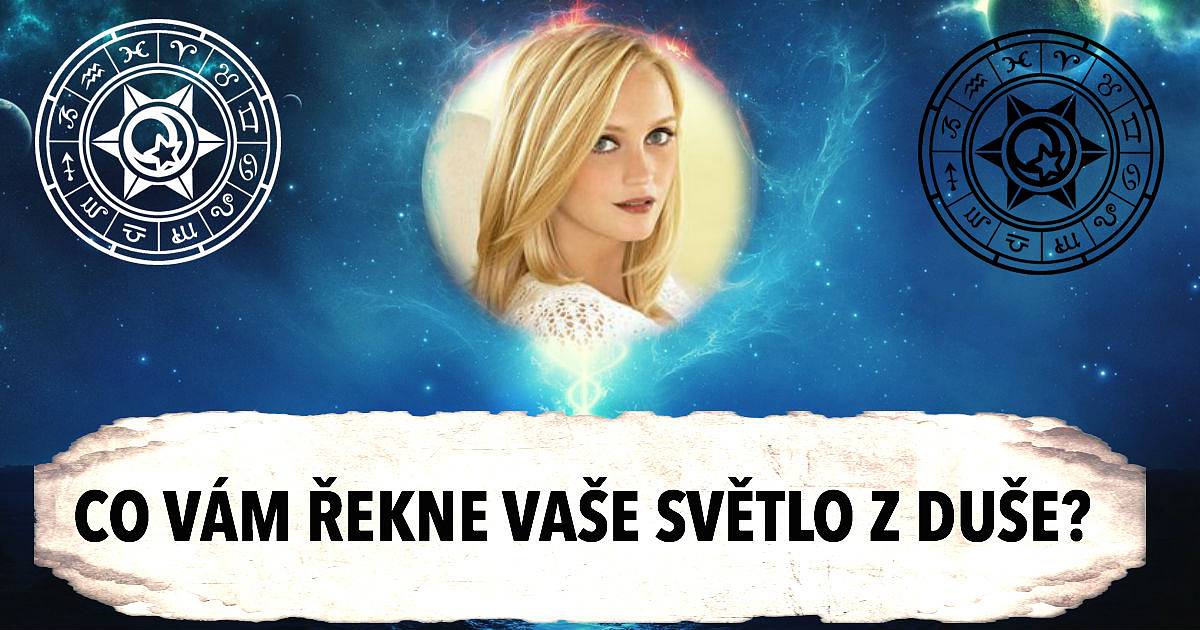 Co vám řekne vaše světlo z duše?