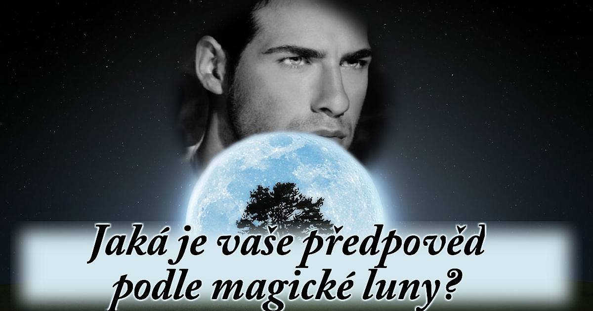 Jaká je přepodvěď podle magické luny?