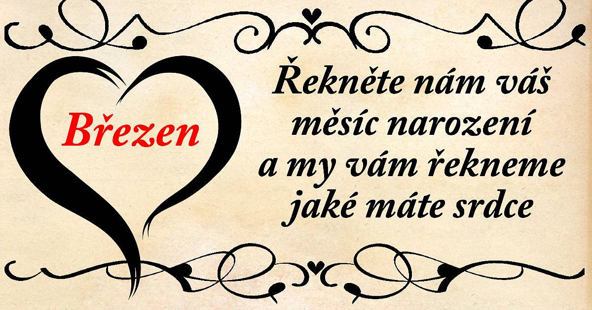 Řekněte nám měsíc narození a my vám řekneme jaké je vaše srdce