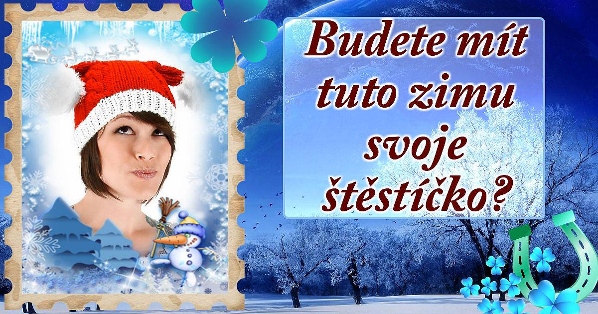Budete mít tuto zimu svoje štěstíčko?