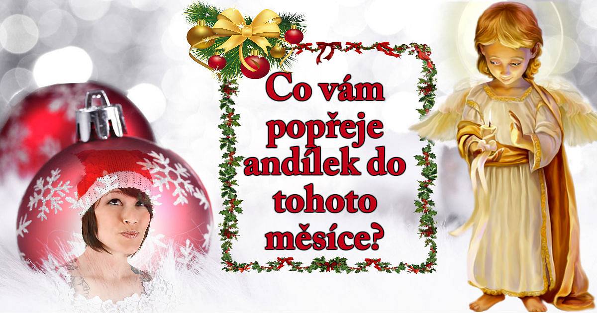 Co vám popřeje andílek do tohoto měsíce?