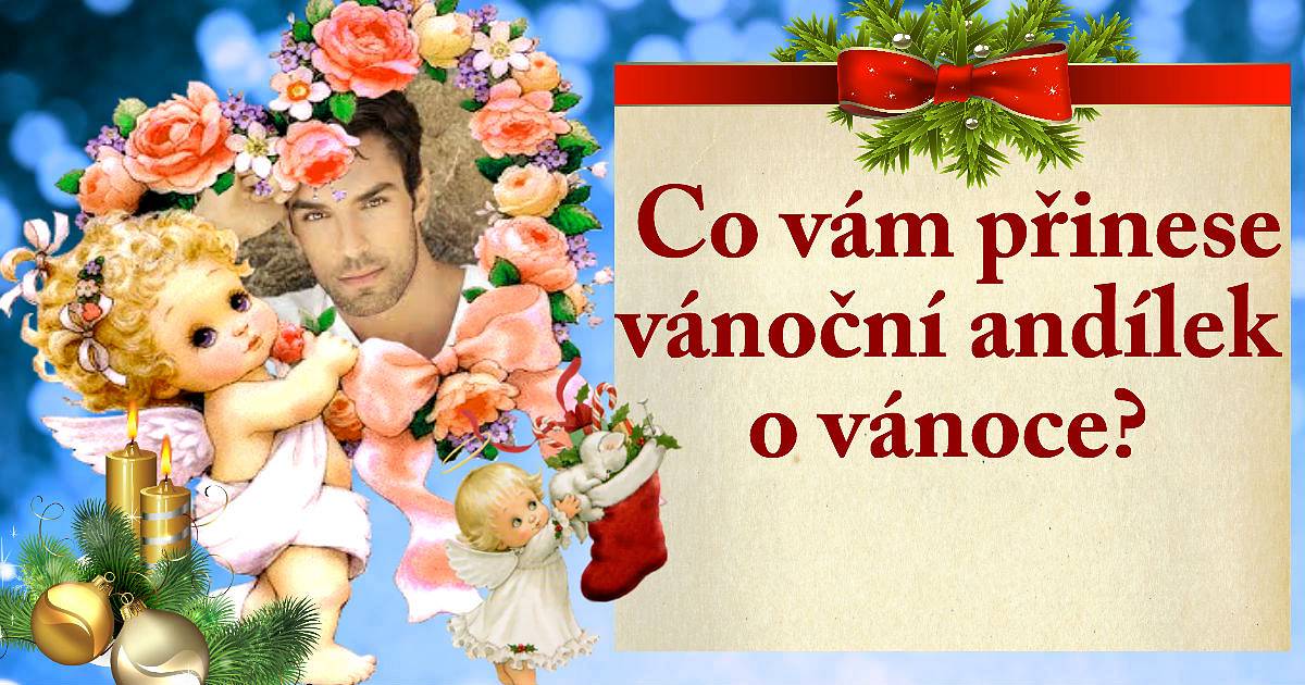 Co vám přinese vánoční andílek na Vánoce?