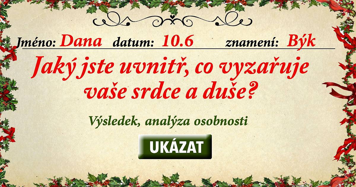 Jaký jste uvnitř, co vyzařuje vaše srdce a duše? Udělejte si analýzu osobnosti.