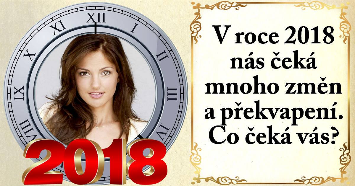 V roce 2018 nás čeká mnoho změn a překvapení. Co čeká vás?